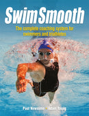 Swim Smooth : The Complete Coaching System for Swimmers and Triathletes-9781119963196