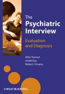 The Psychiatric Interview : Evaluation and Diagnosis-9781119976233