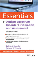 Essentials of Autism Spectrum Disorders Evaluation  and Assessment, Second Edition