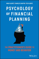 Psychology of Financial Planning : The Practitioner's Guide to Money and Behavior-9781119983729