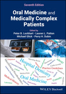 Oral Medicine and Medically Complex Patients-9781119984351