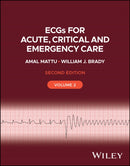 ECGs for Acute, Critical and Emergency Care, Volum e 2, 2nd Edition