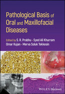 Pathological Basis of Oral and Maxillofacial Diseases-9781119989202