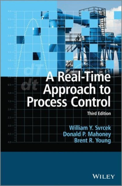 A Real-Time Approach to Process Control-9781119993889