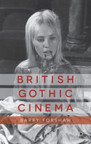 British Gothic Cinema-9781137300300