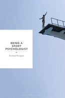 Being a Sport Psychologist-9781137300898