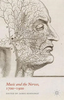 Music and the Nerves, 1700-1900-9781137339508
