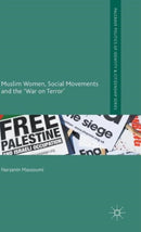 Muslim Women, Social Movements and the 'War on Terror'-9781137355645