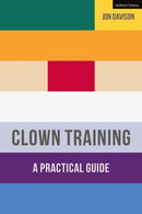 Clown Training : A Practical Guide-9781137387578