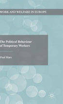 The Political Behaviour of Temporary Workers-9781137394866