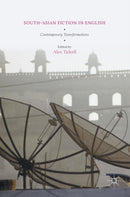 South-Asian Fiction in English : Contemporary Transformations-9781137403537