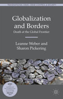 Globalization and Borders : Death at the Global Frontier-9781137453150