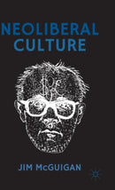 Neoliberal Culture-9781137466457
