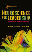 Neuroscience for Leadership : Harnessing the Brain Gain Advantage-9781137466853