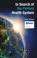 In Search of the Perfect Health System-9781137496614