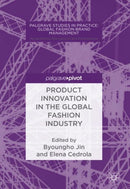 Product Innovation in the Global Fashion Industry-9781137523488