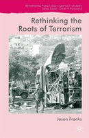 Rethinking the Roots of Terrorism-9781137572264