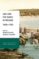 Law and the Family in Ireland, 1800-1950-9781137606358