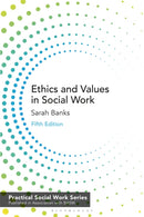 Ethics and Values in Social Work