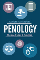 Penology : Theory, Policy and Practice-9781137607843