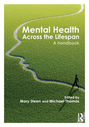 Mental Health Across the Lifespan : A Handbook-9781138021709