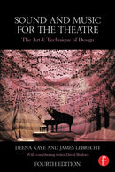 Sound and Music for the Theatre : The Art & Technique of Design-9781138023437