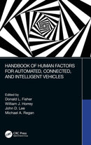 Handbook of Human Factors for Automated, Connected, and Intelligent Vehicles-9781138035027