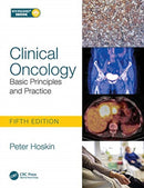 Clinical Oncology : Basic Principles and Practice-9781138035553