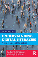 Understanding Digital Literacies : A Practical Introduction-9781138041738