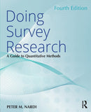 Doing Survey Research : A Guide to Quantitative Methods-9781138043398