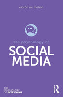 The Psychology of Social Media-9781138047754