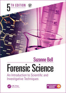 Forensic Science : An Introduction to Scientific and Investigative Techniques, Fifth Edition-9781138048126