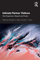 Intimate Partner Violence : New Perspectives in Research and Practice-9781138049000