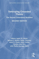 Developing Grounded Theory : The Second Generation Revisited-9781138049994