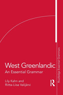 West Greenlandic : An Essential Grammar-9781138063709