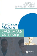Pre-Clinical Medicine : SAQs, MCQs and EMQs-9781138066090