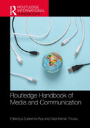 Routledge Handbook of Media and Communication in the Global South