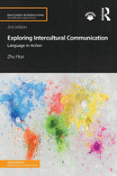 Exploring Intercultural Communication : Language in Action-9781138066854