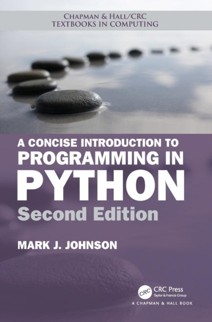 A Concise Introduction to Programming in Python-9781138082588