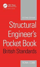 Structural Engineer's Pocket Book British Standards Edition-9781138086852
