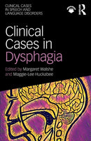 Clinical Cases in Dysphagia-9781138087613