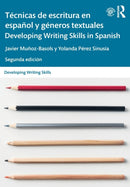Técnicas de escritura en español y géneros textuales / Developing Writing Skills in Spanish