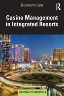 Casino Management in Integrated Resorts-9781138097506
