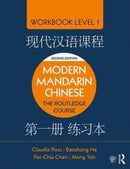Modern Mandarin Chinese : The Routledge Course Workbook Level 1-9781138101111