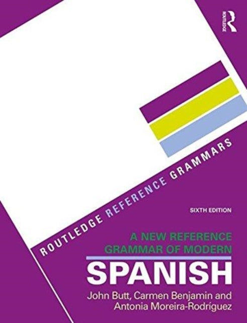A New Reference Grammar of Modern Spanish-9781138124011