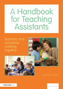 A Handbook for Teaching Assistants : Teachers and assistants working together-9781138126206