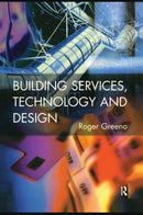 Building Services, Technology and Design-9781138133907