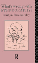 What's Wrong With Ethnography?-9781138168084