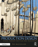 Production Design : Visual Design for Film and Television-9781138185425
