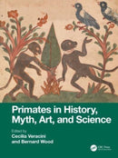 Primates in History, Myth, Art, and Science-9781138198395